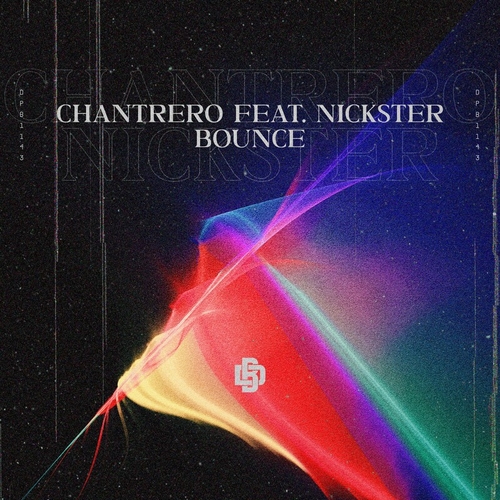 Chantrero & Nickster - Bounce [DPB1143]